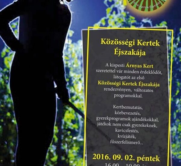 Kozossegi Kertek Ejszakaja plakat-arnyas kert